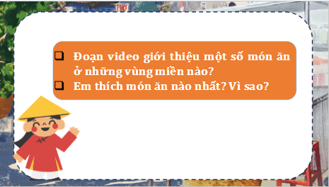 Giáo án điện tử Sản vật địa phương lớp 5 | PPT Tiếng Việt lớp 5 Kết nối tri thức