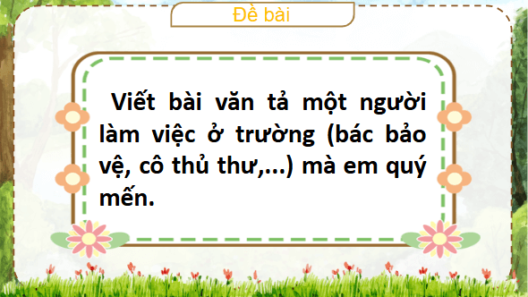 Giáo án điện tử Ôn tập cuối học kì 2 Tiết 5 lớp 5 | PPT Tiếng Việt lớp 5 Chân trời sáng tạo