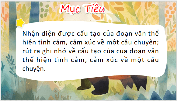 Giáo án điện tử Đoạn văn thể hiện tình cảm, cảm xúc về một câu chuyện lớp 5 | PPT Tiếng Việt lớp 5 Chân trời sáng tạo