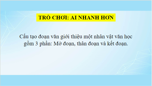 Giáo án điện tử Luyện tập viết đoạn văn giới thiệu một nhân vật văn học (Thực hành viết) lớp 5 | PPT Tiếng Việt lớp 5 Cánh diều