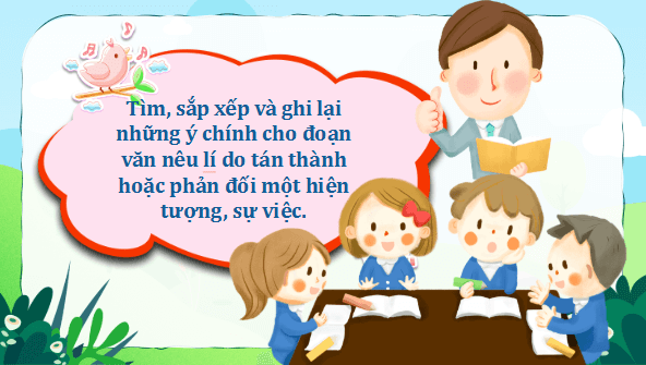 Giáo án điện tử Tìm ý cho đoạn văn nêu lí do tán thành hoặc phản đối một hiện tượng, sự việc lớp 5 | PPT Tiếng Việt lớp 5 Chân trời sáng tạo