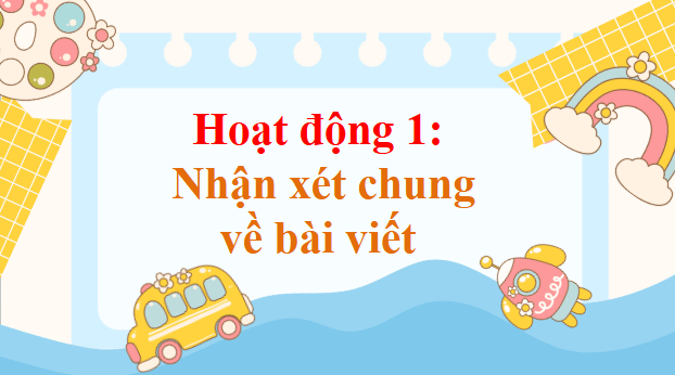 Giáo án điện tử Trả bài viết báo cáo công việc lớp 5 | PPT Tiếng Việt lớp 5 Cánh diều