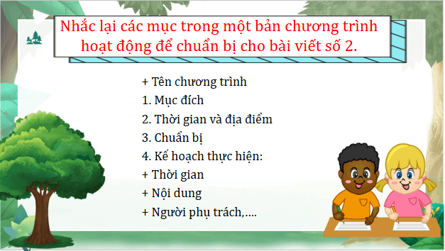 Giáo án điện tử Viết chương trình hoạt động (Bài viết số 2) lớp 5 | PPT Tiếng Việt lớp 5 Kết nối tri thức