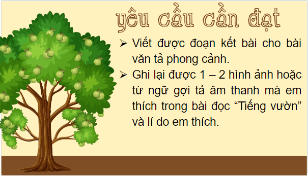 Giáo án điện tử Viết đoạn kết bài cho bài văn tả phong cảnh lớp 5 | PPT Tiếng Việt lớp 5 Chân trời sáng tạo