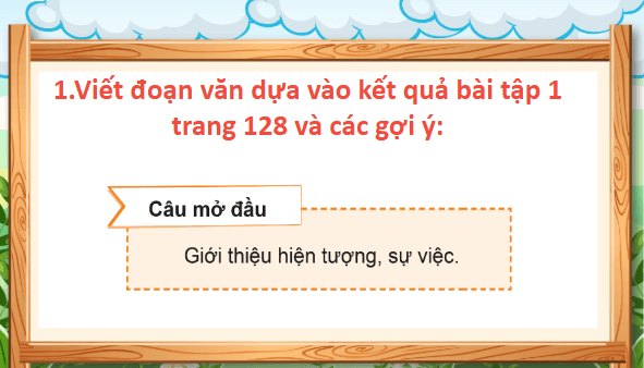 Giáo án điện tử Viết đoạn văn nêu lí do tán thành hoặc phản đối một hiện tượng, sự việc (Bài viết số 1) lớp 5 | PPT Tiếng Việt lớp 5 Chân trời sáng tạo