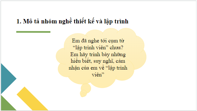 Giáo án điện tử Tin 10 Cánh diều Bài 1: Nhóm nghề thiết kế và lập trình | PPT Tin học 10