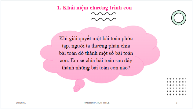 Giáo án điện tử Tin 10 Cánh diều Bài 10: Chương trình con và thư viện các chương trình con có sẵn | PPT Tin học 10