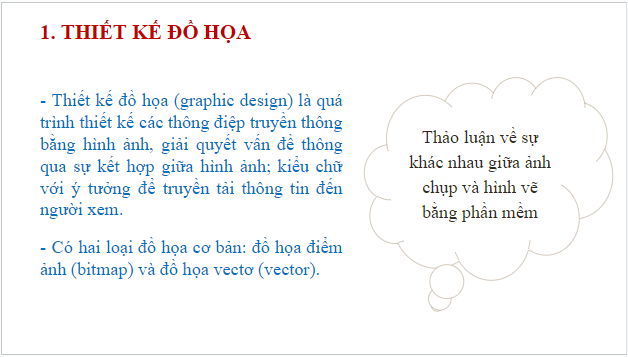 Giáo án điện tử Tin 10 Kết nối tri thức Bài 12: Phần mềm thiết kế đồ hoạ | PPT Tin học 10