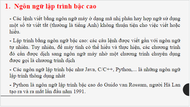 Giáo án điện tử Tin 10 Kết nối tri thức Bài 16: Ngôn ngữ lập trình bậc cao và python | PPT Tin học 10