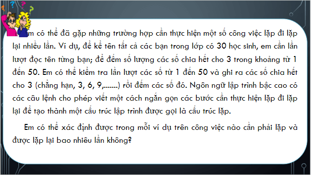 Giáo án điện tử Tin 10 Kết nối tri thức Bài 20: Câu lệnh lặp For | PPT Tin học 10