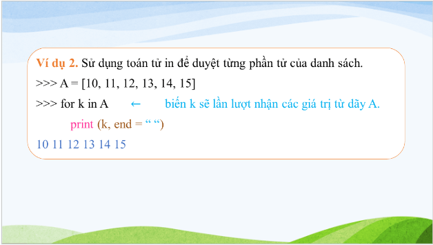 Giáo án điện tử Tin 10 Kết nối tri thức Bài 23: Một số lệnh làm việc với dữ liệu danh sách | PPT Tin học 10