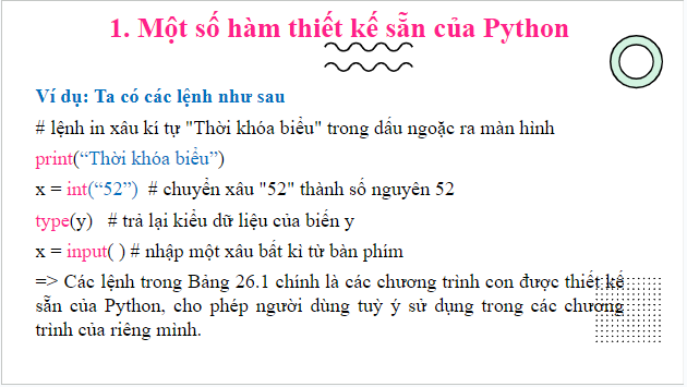 Giáo án điện tử Tin 10 Kết nối tri thức Bài 26: Hàm trong Python | PPT Tin học 10