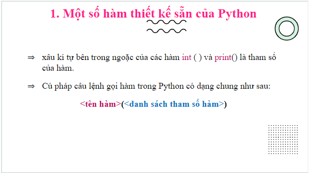 Giáo án điện tử Tin 10 Kết nối tri thức Bài 26: Hàm trong Python | PPT Tin học 10