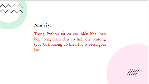 Giáo án điện tử Tin 10 Kết nối tri thức Bài 28: Phạm vi của biến | PPT Tin học 10