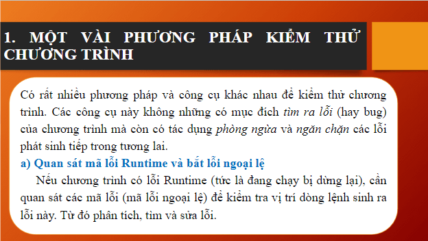 Giáo án điện tử Tin 10 Kết nối tri thức Bài 30: Kiểm thử và gỡ lỗi chương trình | PPT Tin học 10