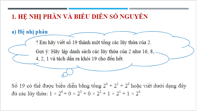 Giáo án điện tử Tin 10 Kết nối tri thức Bài 4: Hệ nhị phân và dữ liệu số nguyên | PPT Tin học 10