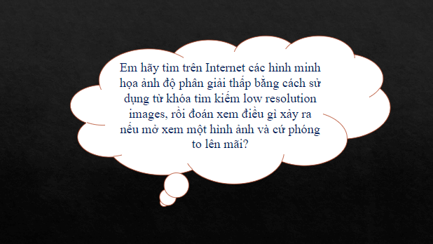 Giáo án điện tử Tin 10 Cánh diều Bài 4: Số hóa hình ảnh và số hóa âm thanh | PPT Tin học 10