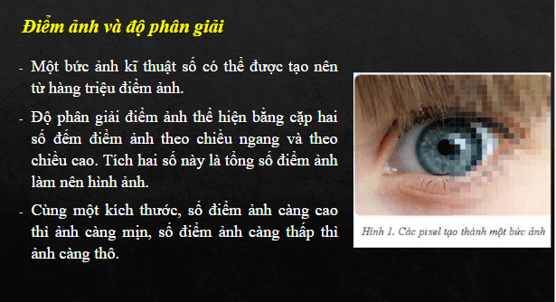 Giáo án điện tử Tin 10 Cánh diều Bài 4: Số hóa hình ảnh và số hóa âm thanh | PPT Tin học 10