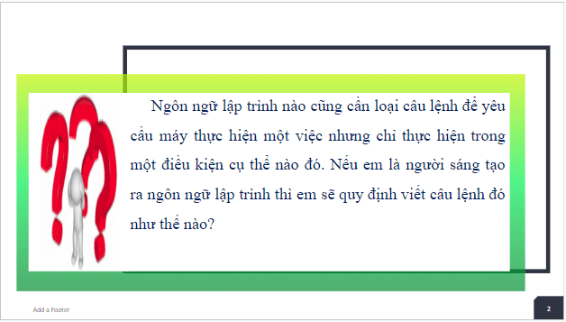 Giáo án điện tử Tin 10 Cánh diều Bài 6: Câu lệnh rẽ nhánh | PPT Tin học 10