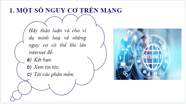 Giáo án điện tử Tin 10 Kết nối tri thức Bài 9: An toàn trong không gian mạng | PPT Tin học 10