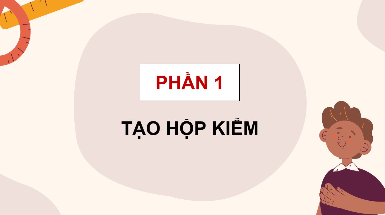 Giáo án điện tử Chuyên đề Tin 10 Kết nối tri thức Bài 2: Tạo biểu mẫu khách hàng với hộp kiểm | PPT Chuyên đề Tin học 10