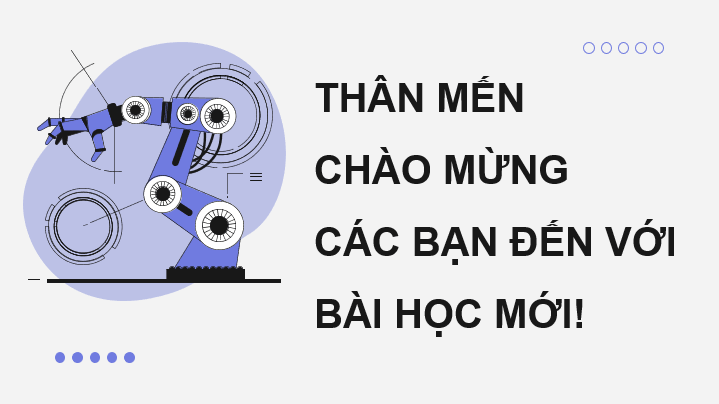 Giáo án điện tử Chuyên đề Tin 10 Kết nối tri thức Bài 4: Thực hành: Lắp ráp robot hoàn chỉnh | PPT Chuyên đề Tin học 10