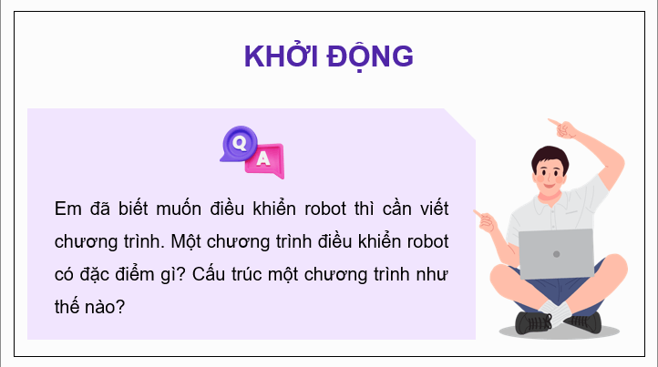Giáo án điện tử Chuyên đề Tin 10 Kết nối tri thức Bài 6: Chương trình điều khiển robot | PPT Chuyên đề Tin học 10