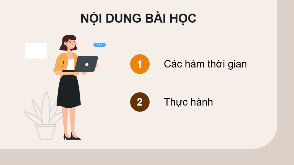 Giáo án điện tử Chuyên đề Tin 10 Kết nối tri thức Bài 6: Tạo và xuất báo giá với hàm thời gian | PPT Chuyên đề Tin học 10