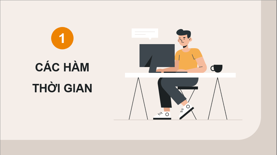 Giáo án điện tử Chuyên đề Tin 10 Kết nối tri thức Bài 6: Tạo và xuất báo giá với hàm thời gian | PPT Chuyên đề Tin học 10