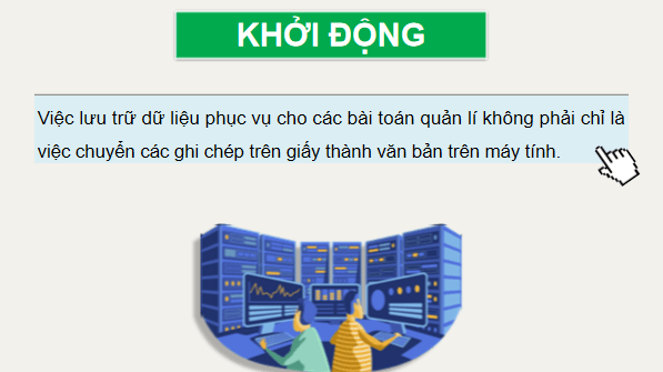 Giáo án điện tử Tin 11 Kết nối tri thức Bài 11: Cơ sở dữ liệu | PPT Tin học 11