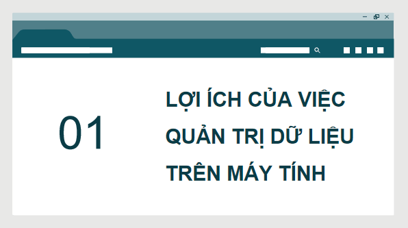 Giáo án điện tử Tin 11 Kết nối tri thức Bài 17: Quản trị cơ sở dữ liệu trên máy tính | PPT Tin học 11