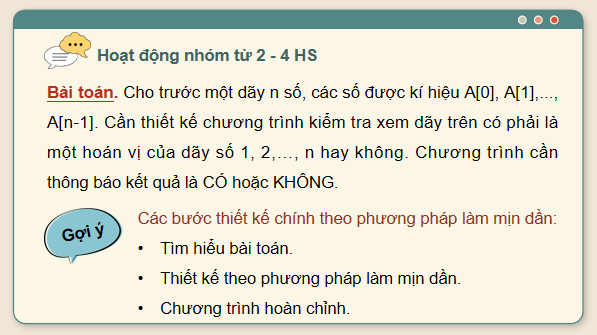 Giáo án điện tử Tin 11 Kết nối tri thức Bài 27: Thực hành thiết kế chương trình theo phương pháp làm mịn dần | PPT Tin học 11