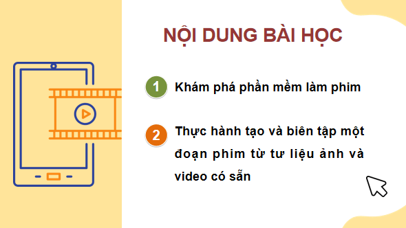 Giáo án điện tử Tin 11 Kết nối tri thức Bài 29: Khám phá phần mềm làm phim | PPT Tin học 11