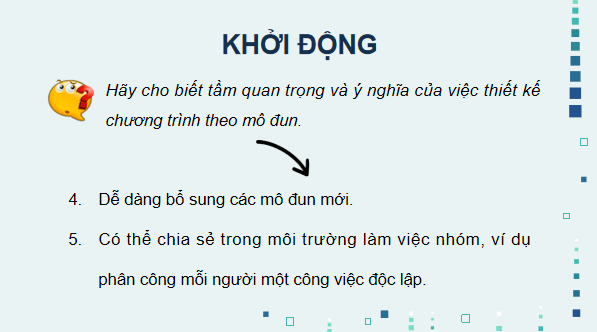 Giáo án điện tử Tin 11 Kết nối tri thức Bài 29: Thực hành thiết kế chương trình theo mô đun | PPT Tin học 11