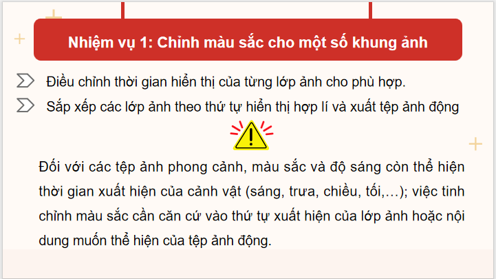 Giáo án điện tử Chuyên đề Tin 11 Kết nối tri thức Bài 15: Thực hành biên tập ảnh động | PPT Chuyên đề học tập Tin học 11