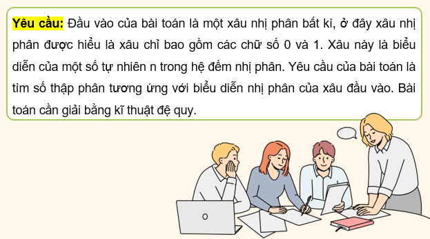 Giáo án điện tử Chuyên đề Tin 11 Kết nối tri thức Bài 3: Thực hành giải toán theo kĩ thuật đệ quy | PPT Chuyên đề học tập Tin học 11