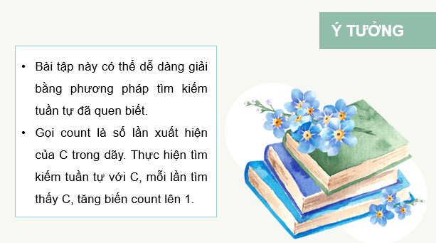 Giáo án điện tử Chuyên đề Tin 11 Kết nối tri thức Bài 8: Thực hành thiết kế thuật toán tìm kiếm theo kĩ thuật chia để trị | PPT Chuyên đề học tập Tin học 11
