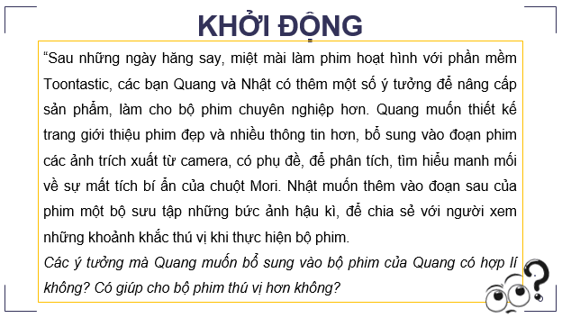 Giáo án điện tử Chuyên đề Tin 11 Kết nối tri thức Bài 9: Tạo các nguồn dữ liệu khác nhau cho phim hoạt hình | PPT Chuyên đề học tập Tin học 11