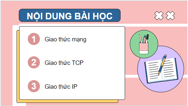 Giáo án điện tử Tin 12 Cánh diều Bài 2: Các giao thức mạng | PPT Tin học 12