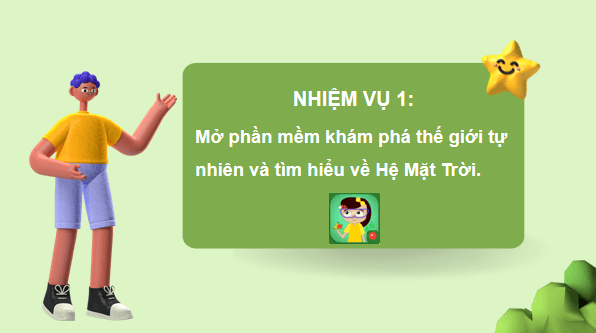 Giáo án điện tử Tin học lớp 3 Kết nối tri thức Bài 12: Tìm hiểu về thế giới tự nhiên | PPT Tin học lớp 3