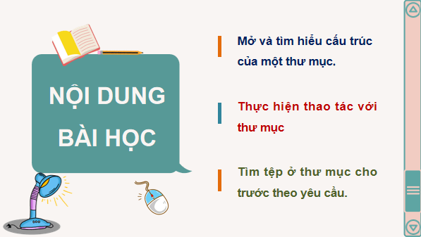 Giáo án điện tử Tin học lớp 3 Kết nối tri thức Bài 9: Thực hành với tệp và thư mục trong máy tính | PPT Tin học lớp 3