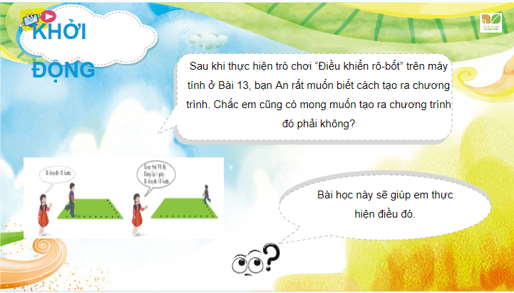 Giáo án điện tử Tin học lớp 4 Kết nối tri thức Bài 14: Khám phá môi trường lập trình trực quan | PPT Tin học 4