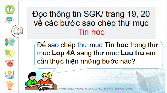 Giáo án điện tử Tin học lớp 4 Chân trời sáng tạo Bài 5: Thao tác với thư mục, tệp | PPT Tin học 4
