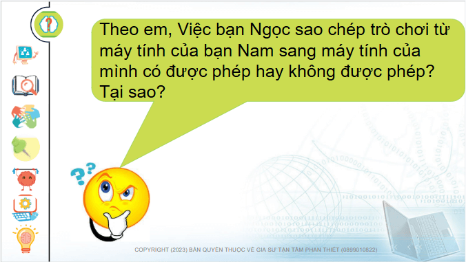 Giáo án điện tử Tin học lớp 4 Chân trời sáng tạo Bài 6: Sử dụng phần mềm khi được phép | PPT Tin học 4