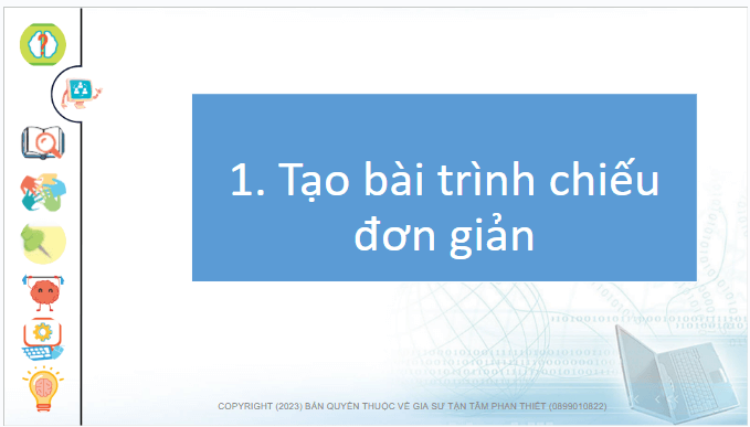 Giáo án điện tử Tin học lớp 4 Chân trời sáng tạo Bài 9: Bài trình chiếu của em | PPT Tin học 4