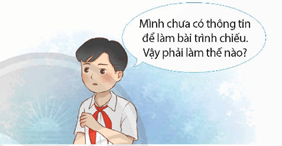 Giáo án Tin học lớp 5 Chân trời sáng tạo Bài 3: Thông tin trong giải quyết vấn đề