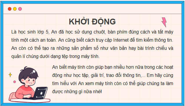 Giáo án điện tử Tin học lớp 5 Kết nối tri thức Bài 1: Em có thể làm gì với máy tính? | PPT Tin học 5