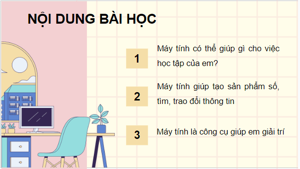 Giáo án điện tử Tin học lớp 5 Chân trời sáng tạo Bài 1: Máy tính có thể giúp em làm những việc gì? | PPT Tin học lớp 5