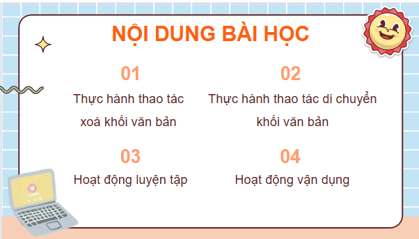 Giáo án điện tử Tin học lớp 5 Cánh diều Bài 2: Thực hành xóa và di chuyển khối văn bản | PPT Tin học 5