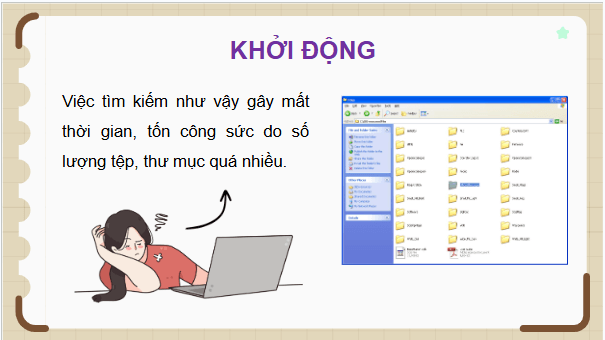 Giáo án điện tử Tin học lớp 5 Cánh diều Bài 2: Tìm kiếm tệp và thư mục | PPT Tin học 5